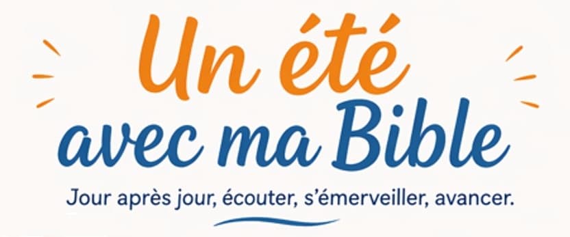 Un été avec ma Bible semaine 1-4 juillet